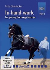 IN HAND WORK FOR YOUNG DRESSAGE HORSERS PART 1 (DVD)